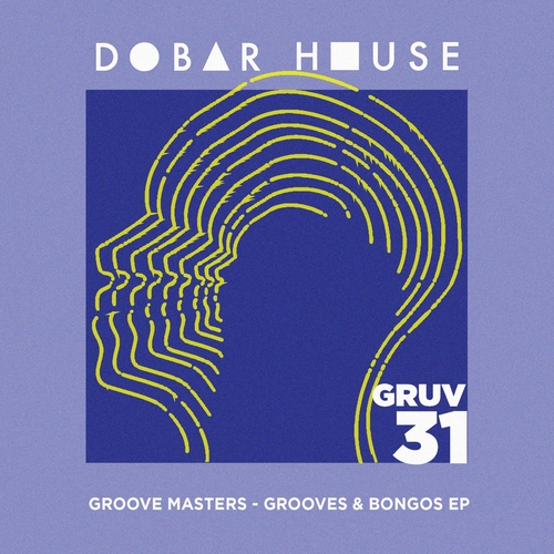 Groove Masters - Grooves & Bongos [DSTRKT025]